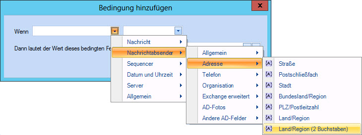 Bedingung hinzufügen - Land/Region (2 Buchstaben)