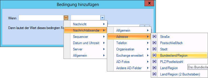 Bedingung hinzufügen – Bundesland/Region